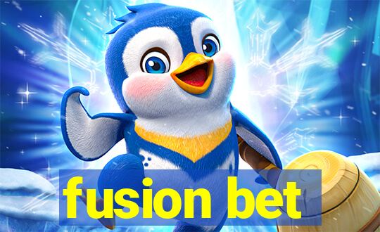 fusion bet